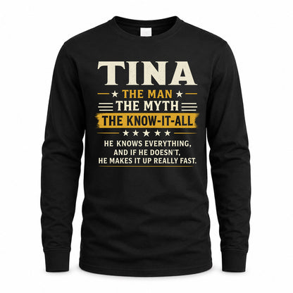 TINA TM90-K04-125 - NAME Legendary Know-It-All Personalized Funny Shirt