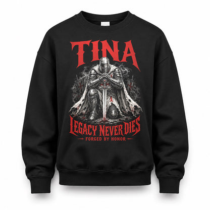 TINA HS90-K04-109 - NAME Legacy Never Dies Forged By Honor Personalized Knight