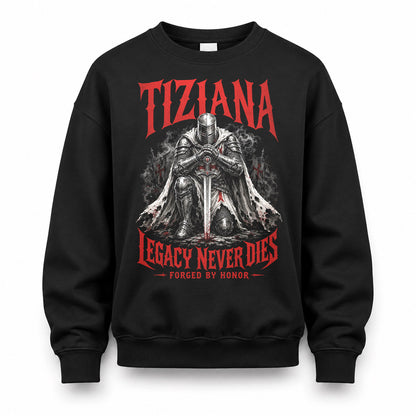 TIZIANA HS90-K04-109 - NAME Legacy Never Dies Forged By Honor Personalized Knight