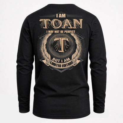 TOAN PH55-T25-Personalized Name Quote Apparel “I Am NAME May Not Be Perfect But I Am Limited Edition”