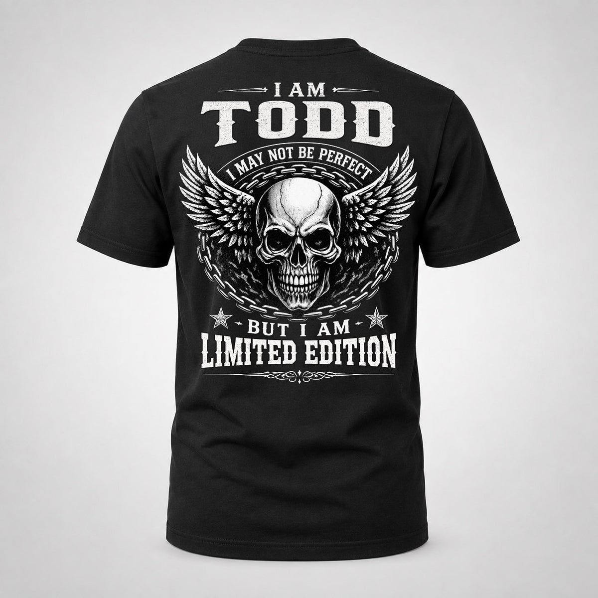 TODD P01-K24-229 – Personalized Skull Graphic Apparel “I Am NAME I May Not Be Perfect But I Am Limited Edition”