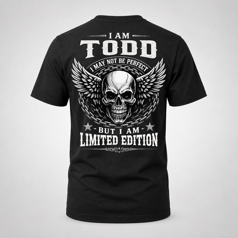 TODD P01-K24-229 – Personalized Skull Graphic Apparel “I Am NAME I May Not Be Perfect But I Am Limited Edition”