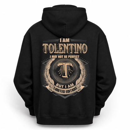 TOLENTINO PH55-T25-Personalized Name Quote Apparel “I Am NAME May Not Be Perfect But I Am Limited Edition”