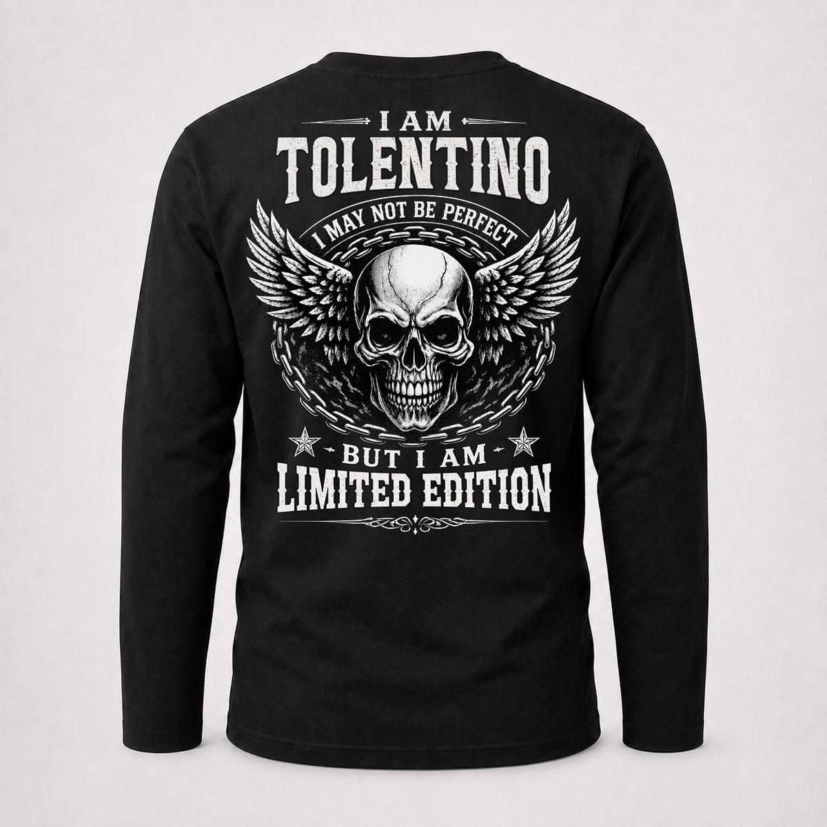TOLENTINO P01-K24-229 – Personalized Skull Graphic Apparel “I Am NAME I May Not Be Perfect But I Am Limited Edition”