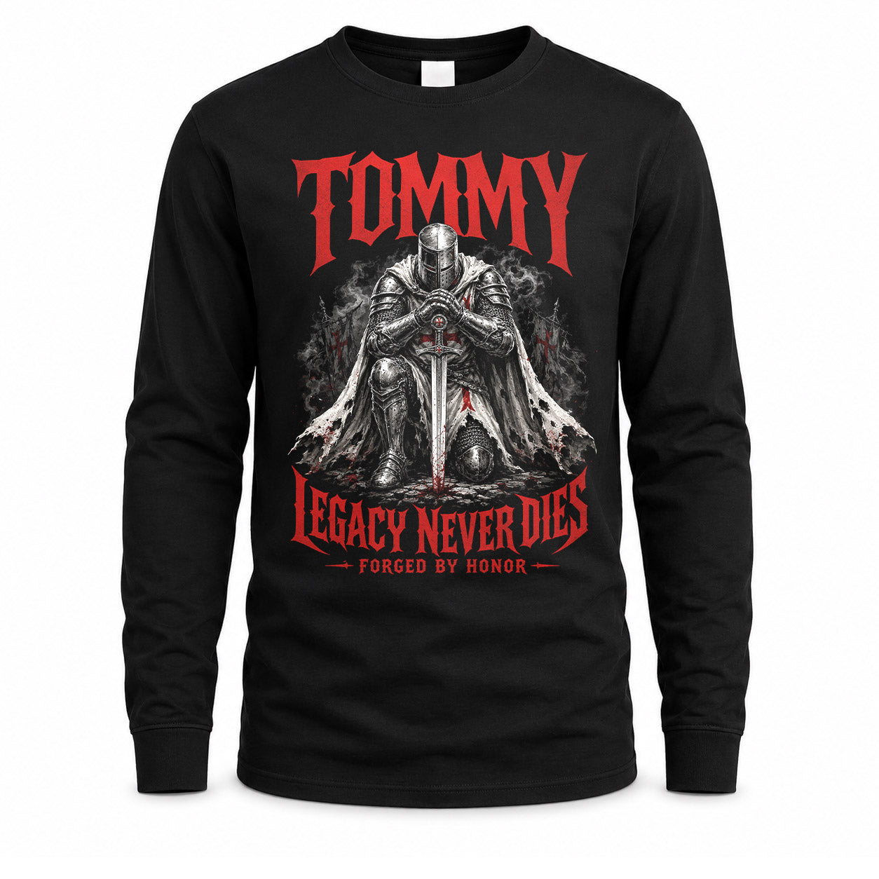 TOMMY HS90-K04-109 - NAME Legacy Never Dies Forged By Honor Personalized Knight