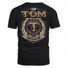 TOM PH55-T25-Personalized Name Quote Apparel “I Am NAME May Not Be Perfect But I Am Limited Edition”