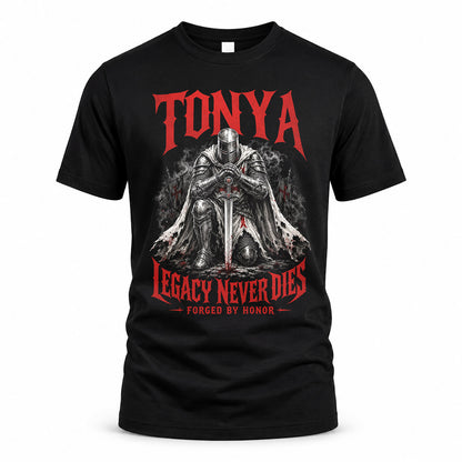 TONYA HS90-K04-109 - NAME Legacy Never Dies Forged By Honor Personalized Knight