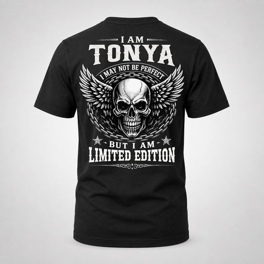 TONYA P01-K24-229 – Personalized Skull Graphic Apparel “I Am NAME I May Not Be Perfect But I Am Limited Edition”
