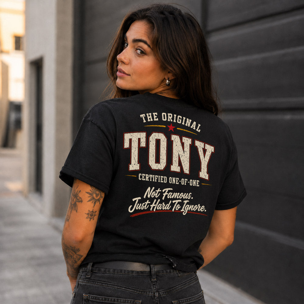 TONY W68-F2-168 – Personalized Original Issue Apparel “The Original NAME Certified One-of-One"