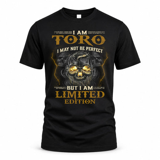 TORO LM66-K04-125 - NAME I May Not Be Perfect But I Am Limited Edition