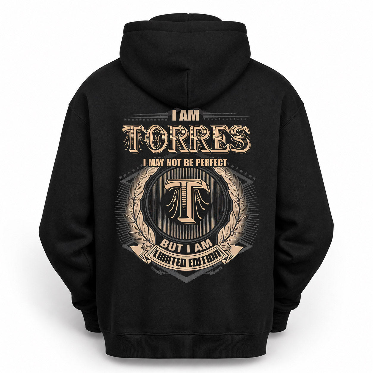 TORRES PH55-T25-Personalized Name Quote Apparel “I Am NAME May Not Be Perfect But I Am Limited Edition”