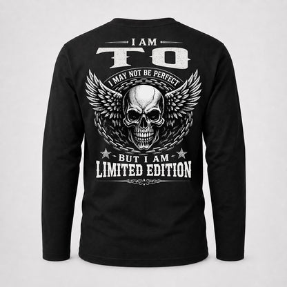 TO P01-K24-229 – Personalized Skull Graphic Apparel “I Am NAME I May Not Be Perfect But I Am Limited Edition”
