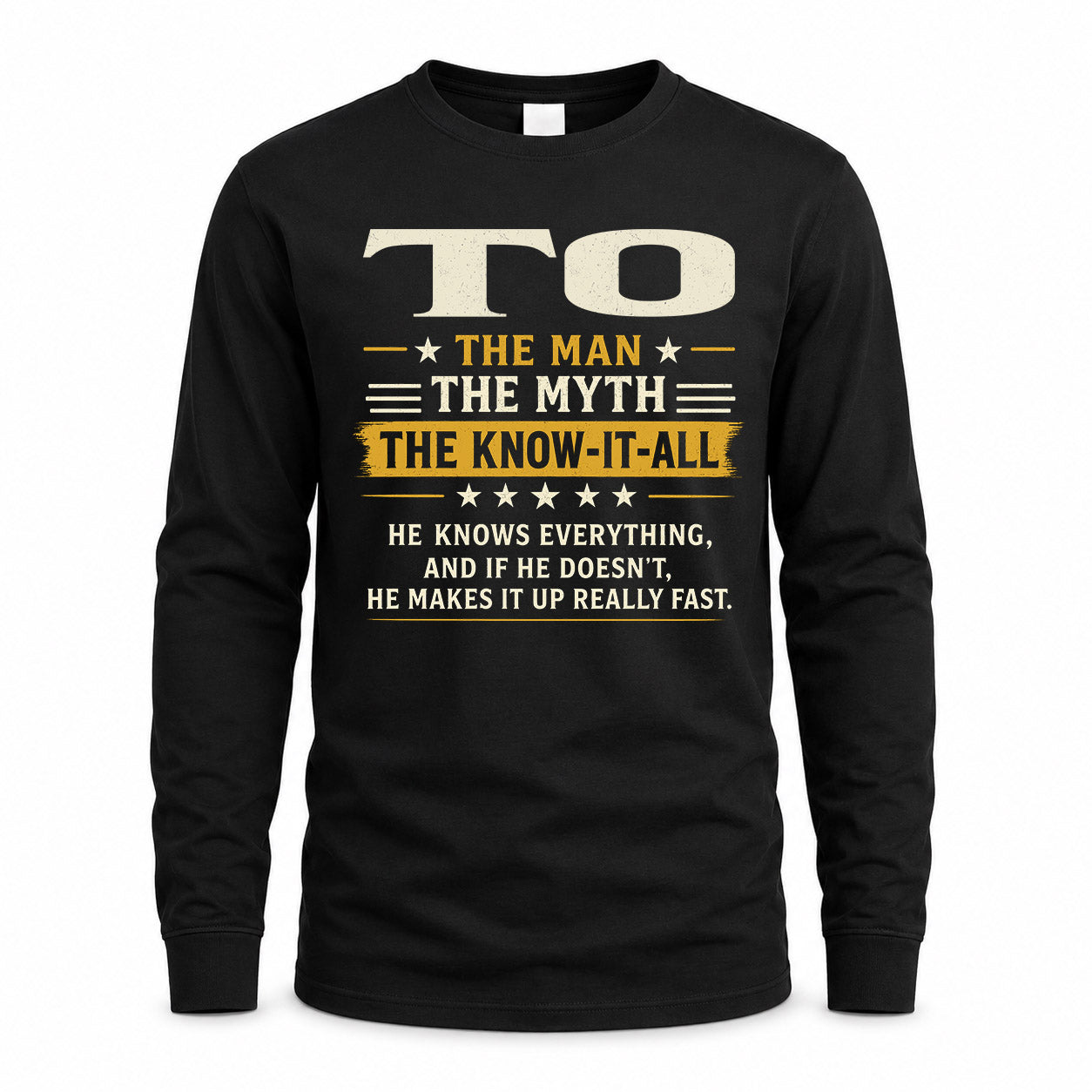 TO TM90-K04-125 - NAME Legendary Know-It-All Personalized Funny Shirt