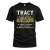 TRACY TM90-K04-125 - NAME Legendary Know-It-All Personalized Funny Shirt