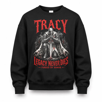TRACY HS90-K04-109 - NAME Legacy Never Dies Forged By Honor Personalized Knight