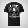 TRAM P01-K24-229 – Personalized Skull Graphic Apparel “I Am NAME I May Not Be Perfect But I Am Limited Edition”