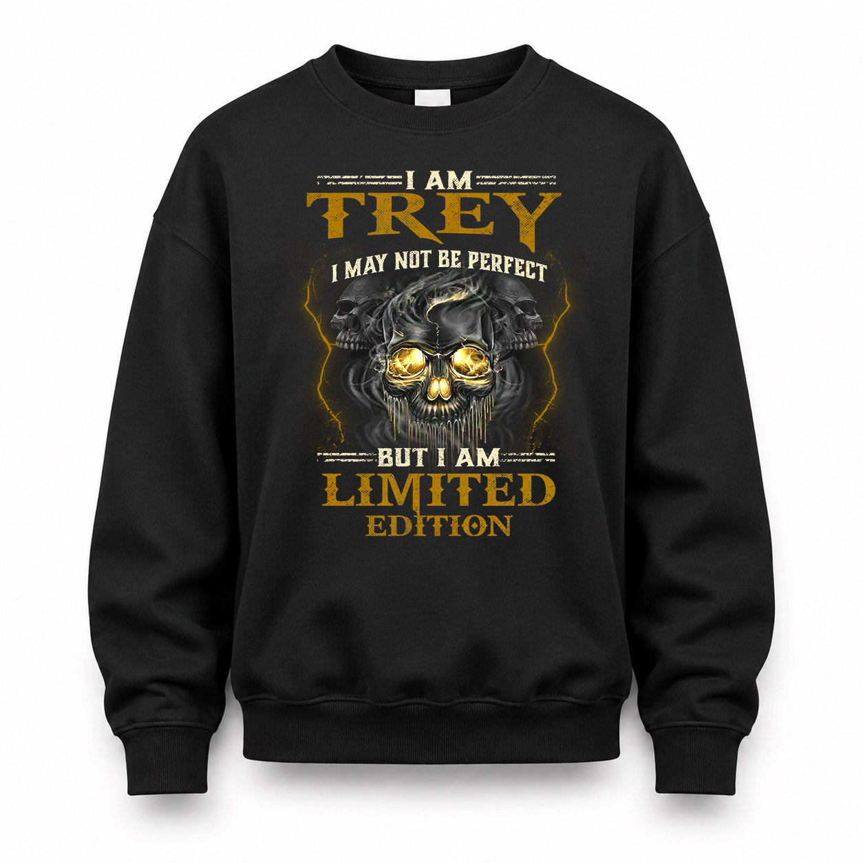 TREY LM66-K04-125 - NAME NAME I May Not Be Perfect But I Am Limited Edition