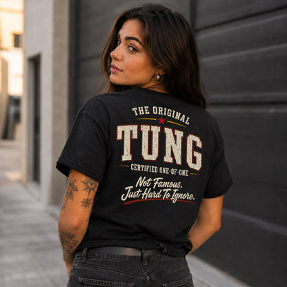 TUNG W68-F2-168 – Personalized Original Issue Apparel “The Original NAME Certified One-of-One"