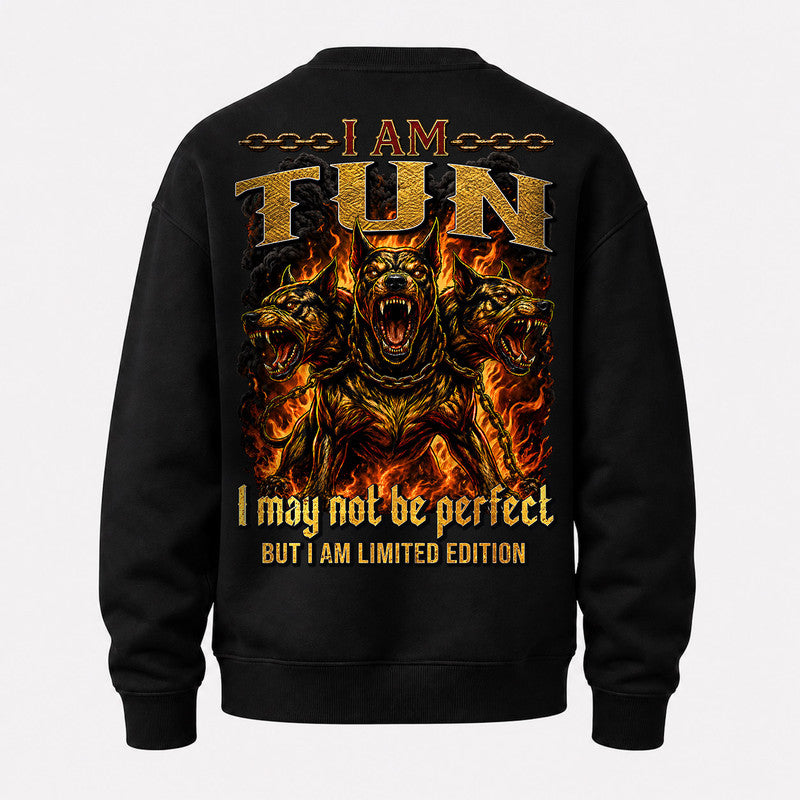 TUN MP88-F2-168–Personalized Bold Quote Apparel “I Am NAME I May Not Be Perfect But I Am Limited Edition