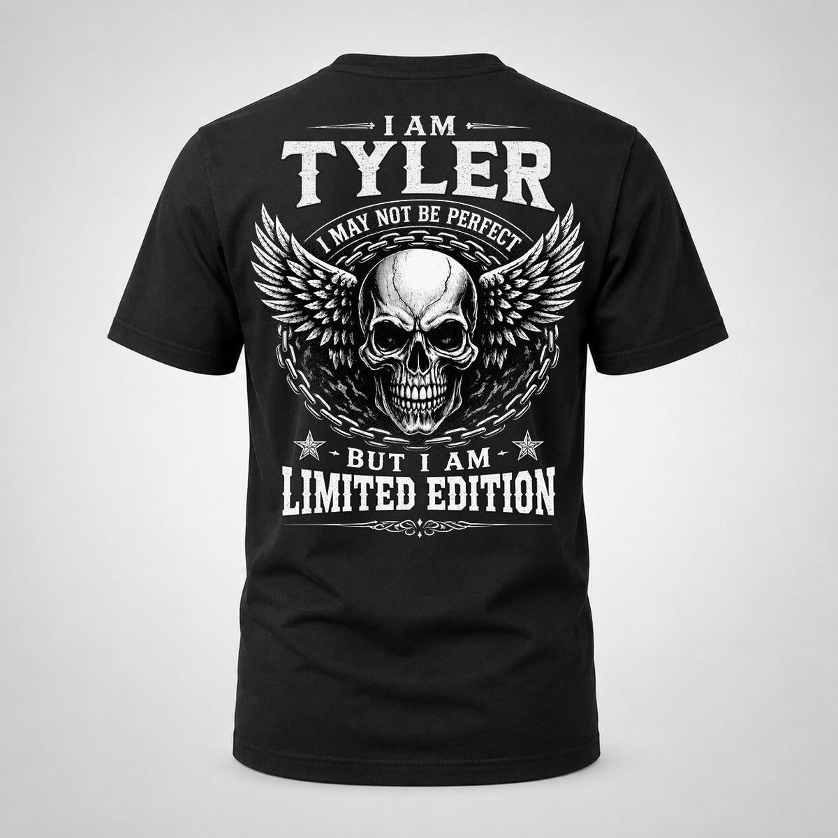 TYLER P01-K24-229 – Personalized Skull Graphic Apparel “I Am NAME I May Not Be Perfect But I Am Limited Edition”