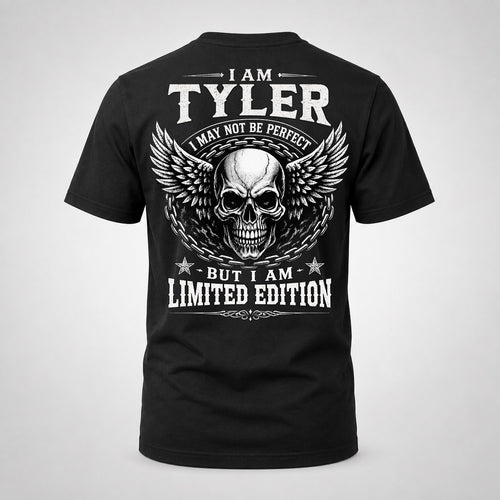 TYLER P01-K24-229 – Personalized Skull Graphic Apparel “I Am NAME I May Not Be Perfect But I Am Limited Edition”