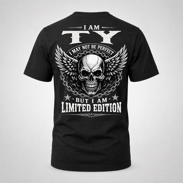 TY P01-K24-229 – Personalized Skull Graphic Apparel “I Am NAME I May Not Be Perfect But I Am Limited Edition”