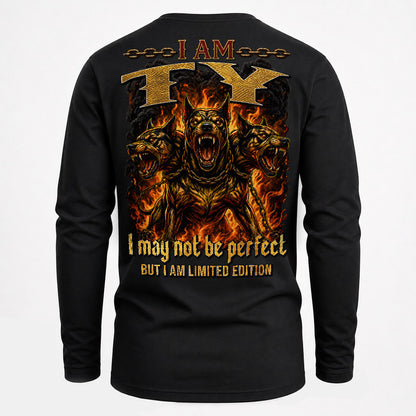 TY MP88-F2-168–Personalized Bold Quote Apparel “I Am NAME I May Not Be Perfect But I Am Limited Edition