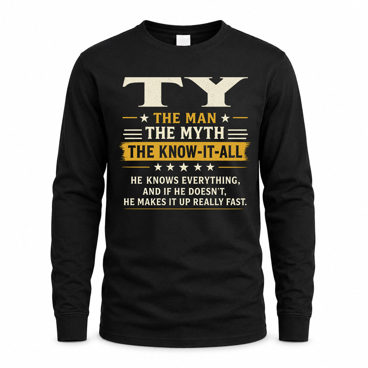 TY TM90-K04-125 - NAME Legendary Know-It-All Personalized Funny Shirt
