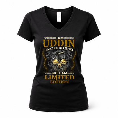 UDDIN LM66-K04-125 - NAME NAME I May Not Be Perfect But I Am Limited Edition