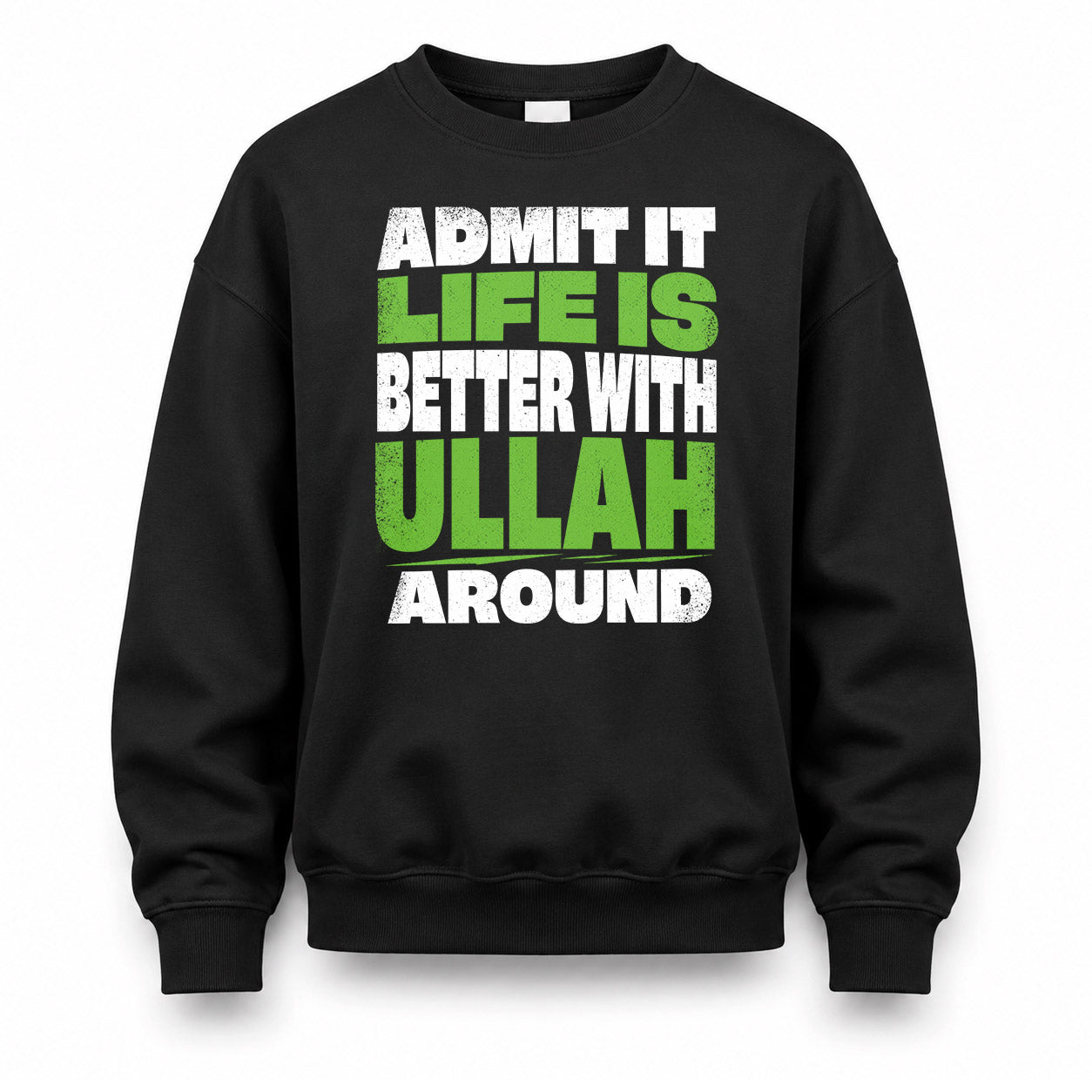 ULLAH HP68-K4-189 – Personalized Funny Quote Apparel “Admit It, Life Is Better With AARON Around”