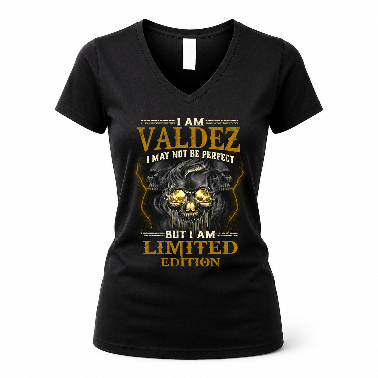VALDEZ LM66-K04-125 - NAME NAME I May Not Be Perfect But I Am Limited Edition