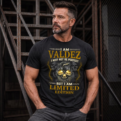 VALDEZ LM66-K04-125 - NAME I May Not Be Perfect But I Am Limited Edition