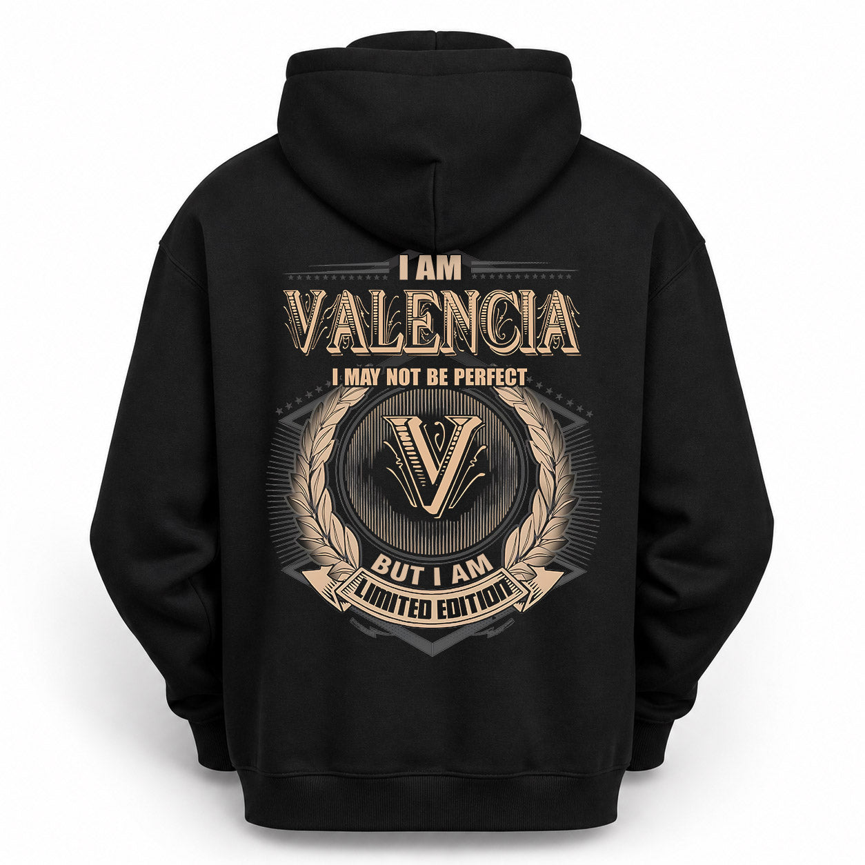 VALENCIA PH55-T25-Personalized Name Quote Apparel “I Am NAME May Not Be Perfect But I Am Limited Edition”