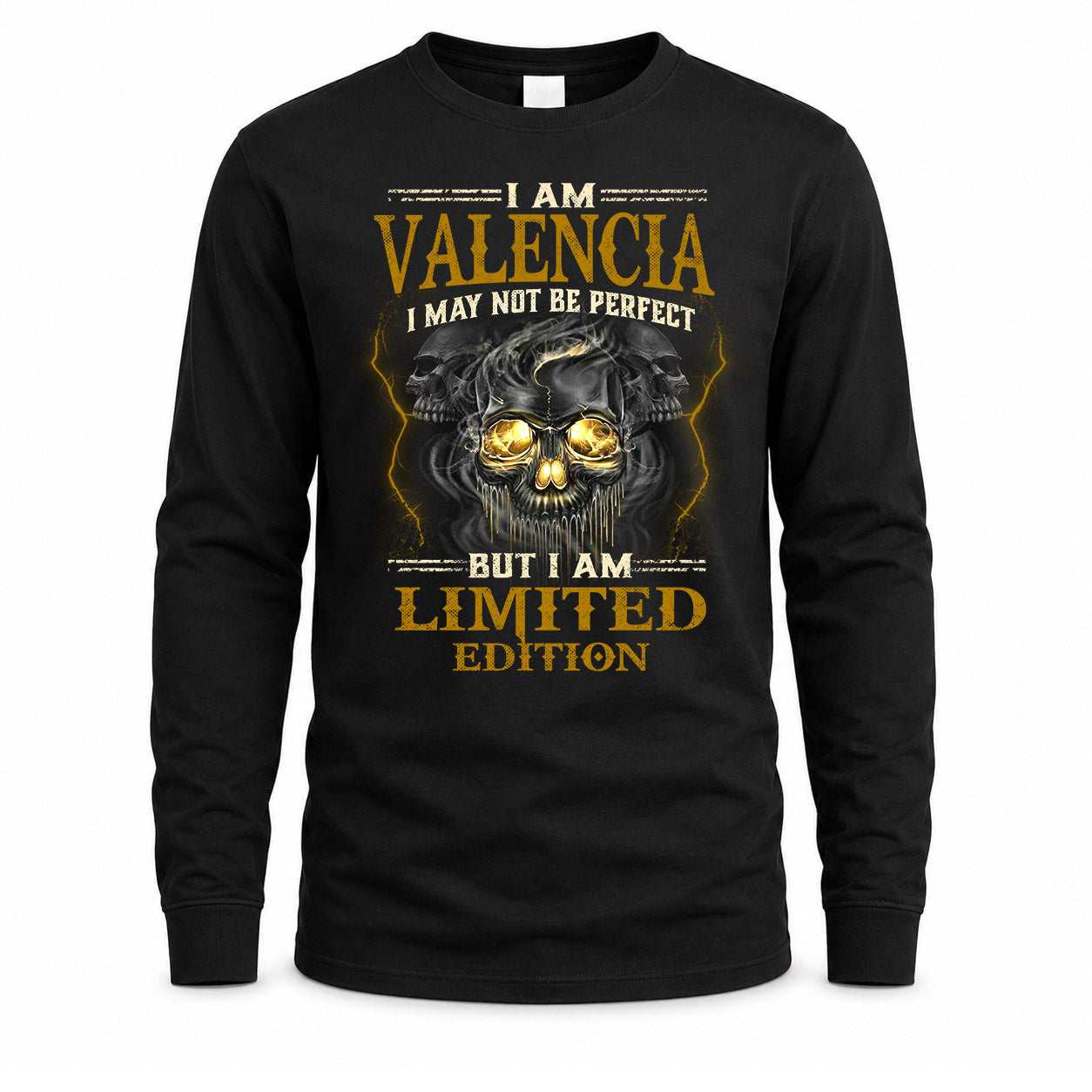 VALENCIA LM66-K04-125 - NAME NAME I May Not Be Perfect But I Am Limited Edition