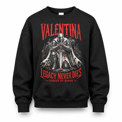 VALENTINA HS90-K04-109 - NAME Legacy Never Dies Forged By Honor Personalized Knight