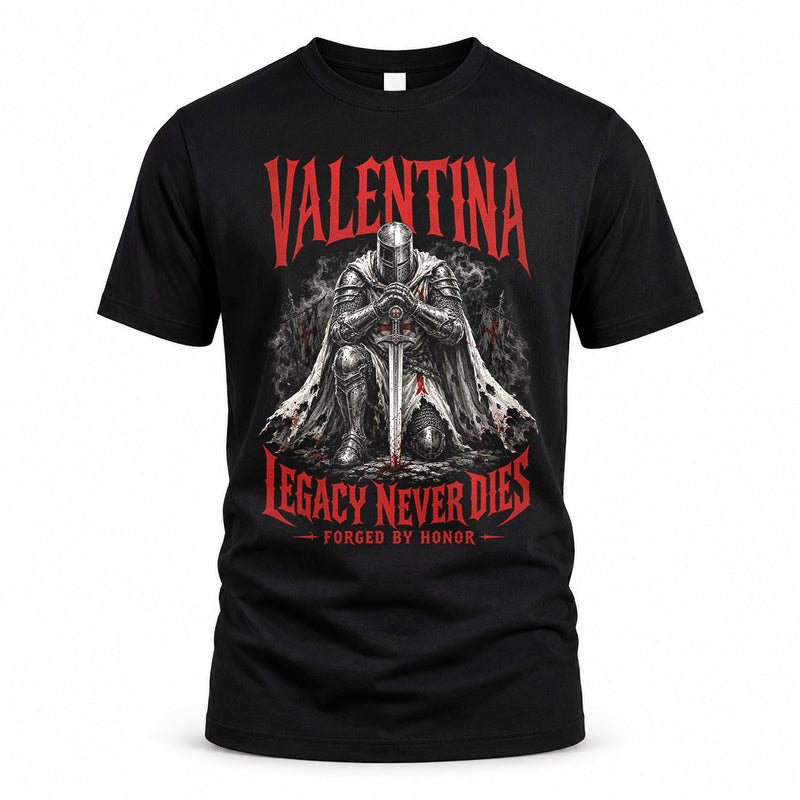 VALENTINA HS90-K04-109 - NAME Legacy Never Dies Forged By Honor Personalized Knight