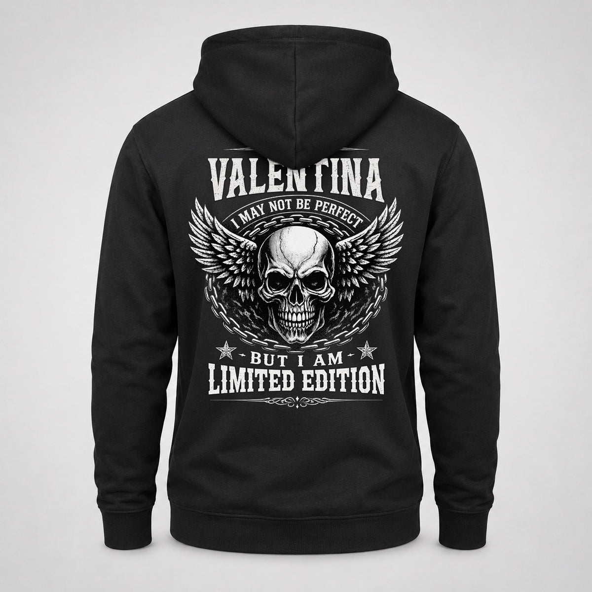 VALENTINA P01-K24-229 – Personalized Skull Graphic Apparel “I Am NAME I May Not Be Perfect But I Am Limited Edition”