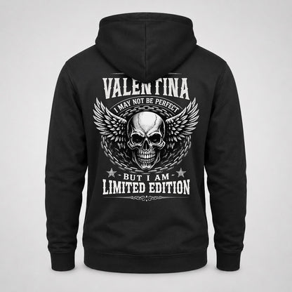 VALENTINA P01-K24-229 – Personalized Skull Graphic Apparel “I Am NAME I May Not Be Perfect But I Am Limited Edition”