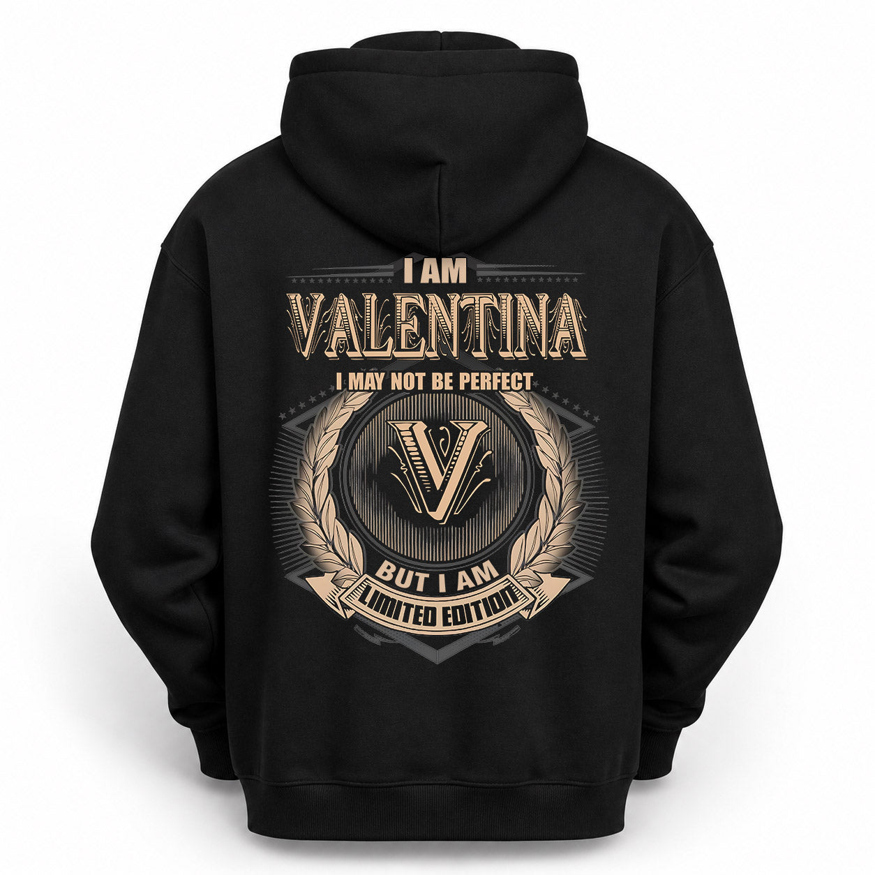 VALENTINA PH55-T25-Personalized Name Quote Apparel “I Am NAME May Not Be Perfect But I Am Limited Edition”