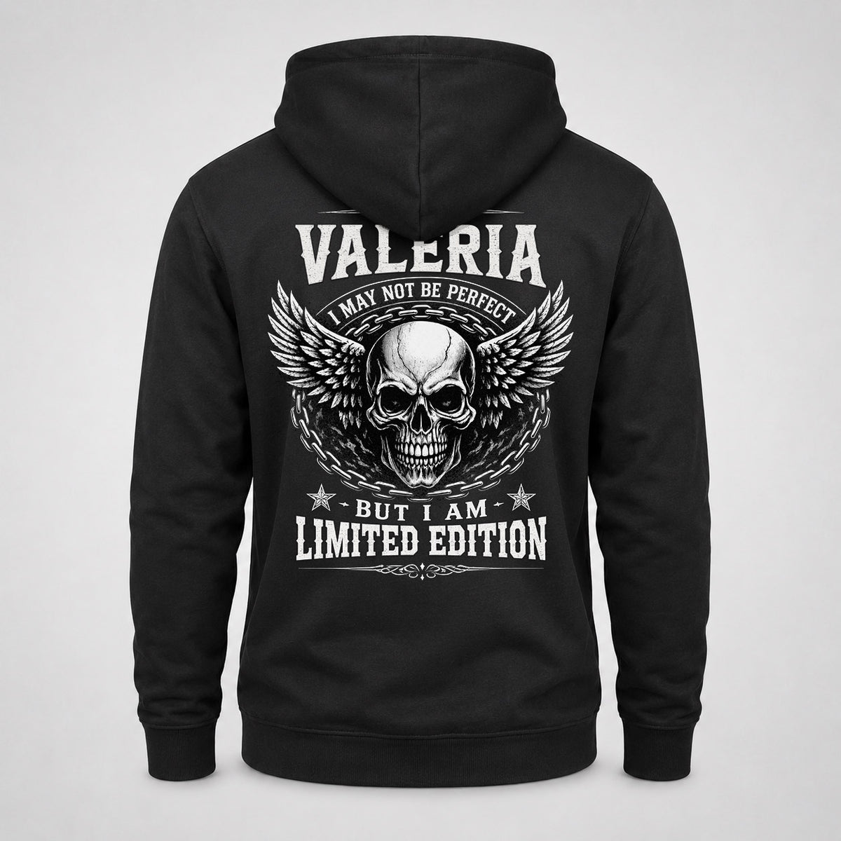 VALERIA P01-K24-229 – Personalized Skull Graphic Apparel “I Am NAME I May Not Be Perfect But I Am Limited Edition”