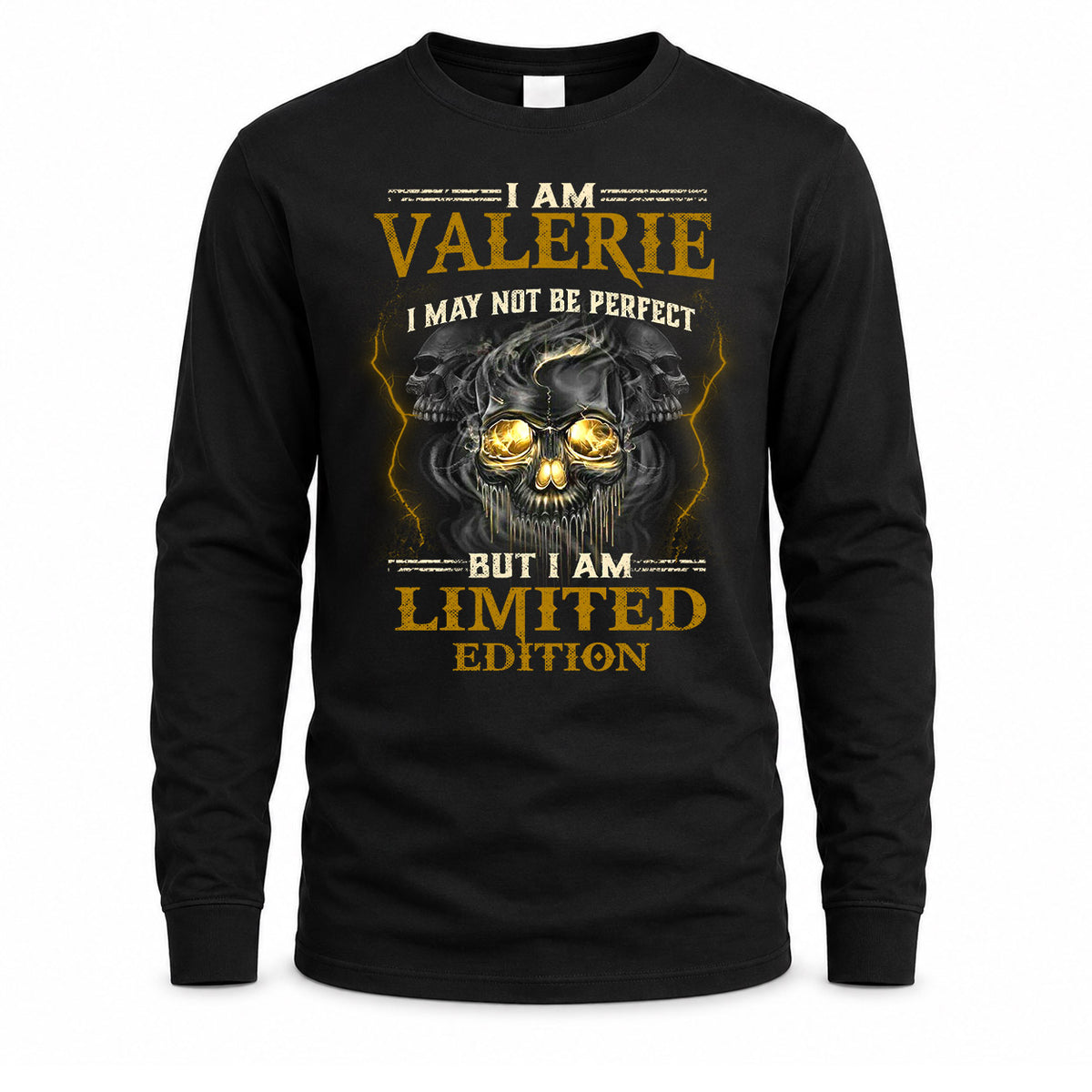 VALERIE LM66-K04-125 - NAME I May Not Be Perfect But I Am Limited Edition