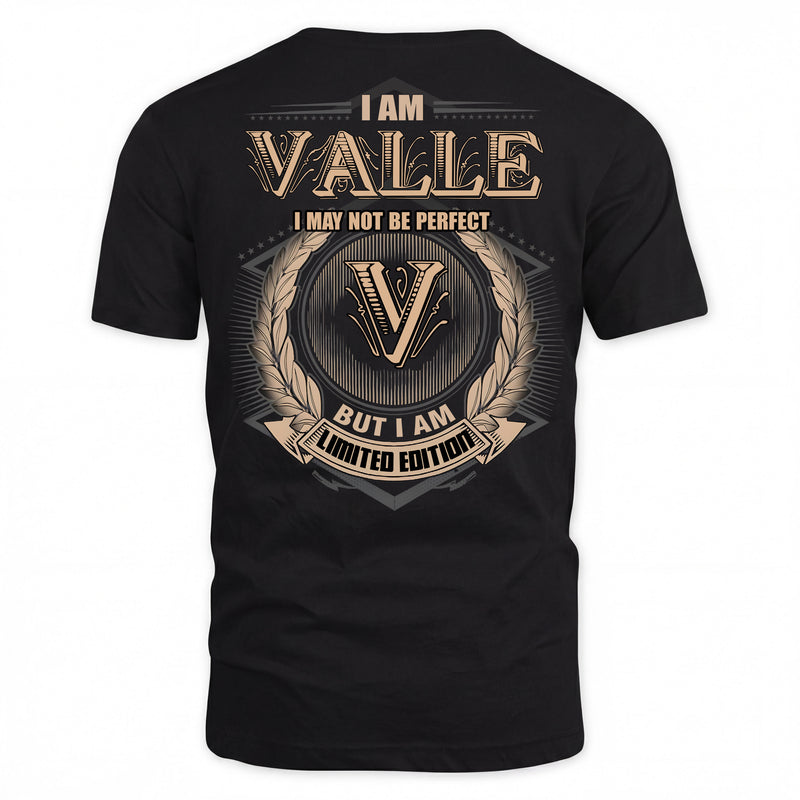 VALLE PH55-T25-Personalized Name Quote Apparel “I Am NAME May Not Be Perfect But I Am Limited Edition”