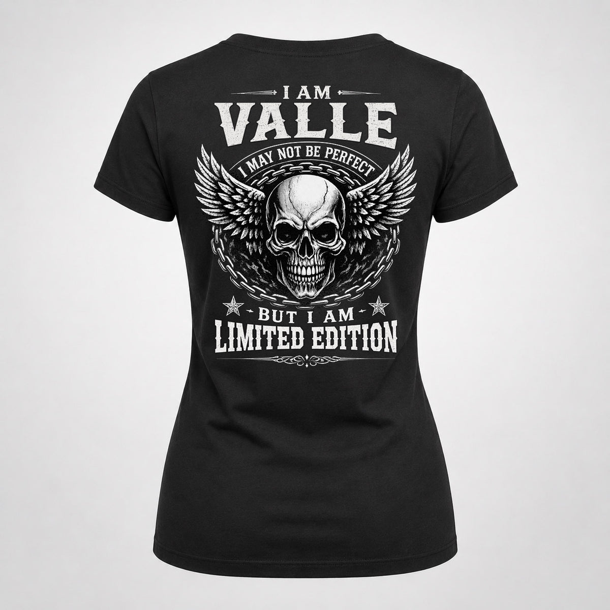 VALLE P01-K24-229 – Personalized Skull Graphic Apparel “I Am NAME I May Not Be Perfect But I Am Limited Edition”