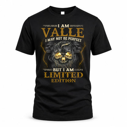 VALLE LM66-K04-125 - NAME I May Not Be Perfect But I Am Limited Edition