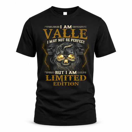 VALLE LM66-K04-125 - NAME I May Not Be Perfect But I Am Limited Edition
