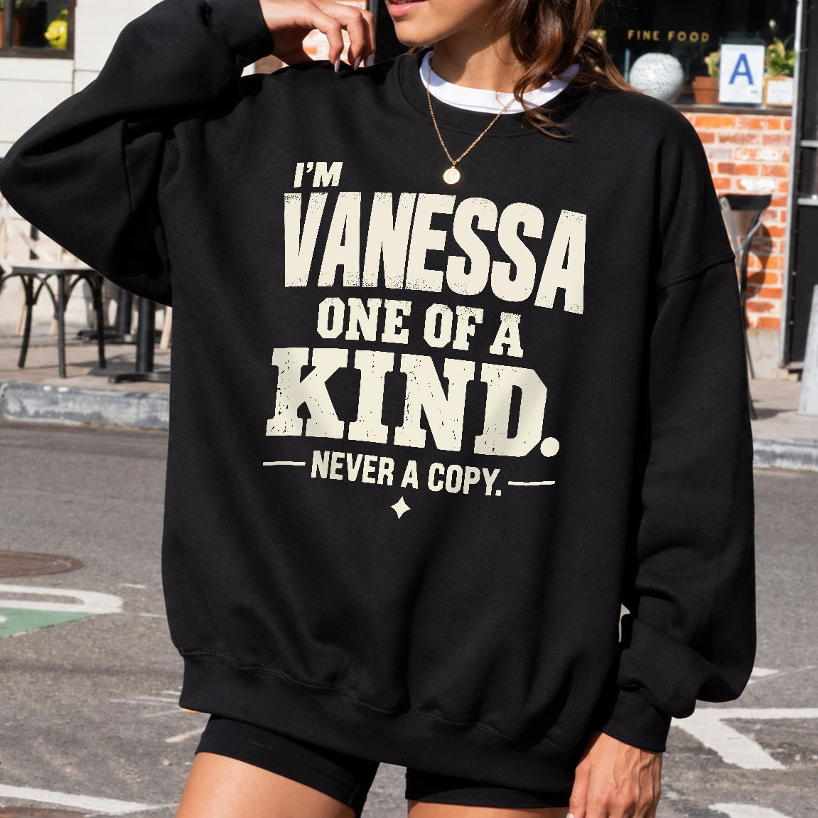 VANESSA P6-K4-228 Personalized Funny Quote Apparel “I’m NAME – One of a Kind, Never a Copy”