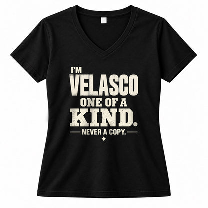 VELASCO P6-K4-228 Personalized Funny Quote Apparel “I’m NAME – One of a Kind, Never a Copy”