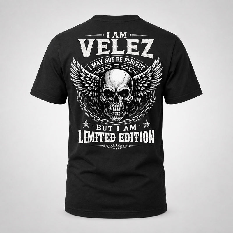 VELEZ P01-K24-229 – Personalized Skull Graphic Apparel “I Am NAME I May Not Be Perfect But I Am Limited Edition”
