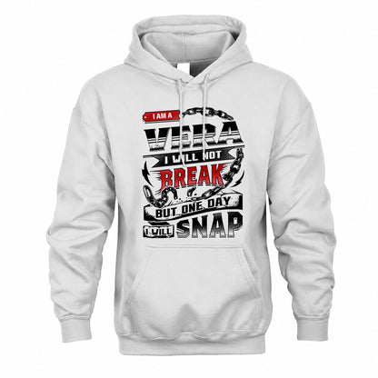 VERA HP28-K4-129 – Personalized Name Quote T-Shirt “I Will Not Break, But One Day I Will Snap”
