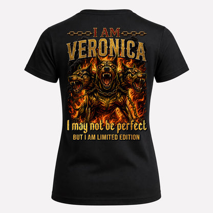 VERONICA MP88-F2-168–Personalized Bold Quote Apparel “I Am NAME I May Not Be Perfect But I Am Limited Edition